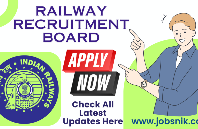 Railway Recruitment Board 2021 Apply Online for Various Posts