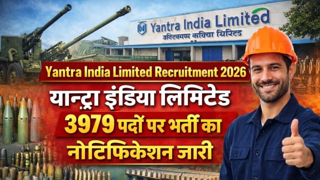 Yantra India Limited Recruitment 2026 : 3979 पदों पर भर्ती का नोटिफिकेशन जारी इस टाइटल के लिए तमन्ना फोटो दो जिसमें टेक्स्ट बीच में हो